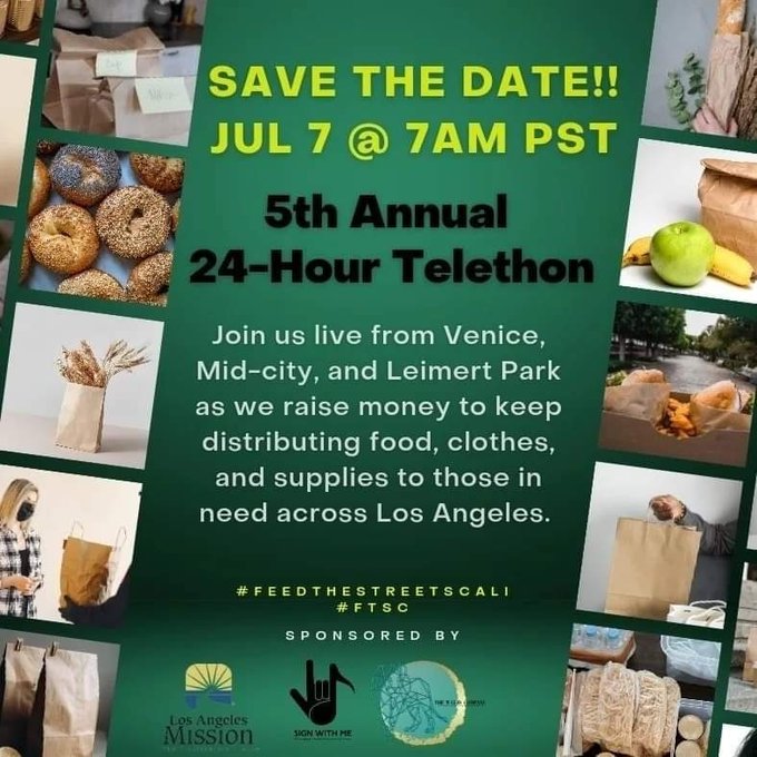 Tune In Alert for Feed the Streets Cali 24 Hour Telethon