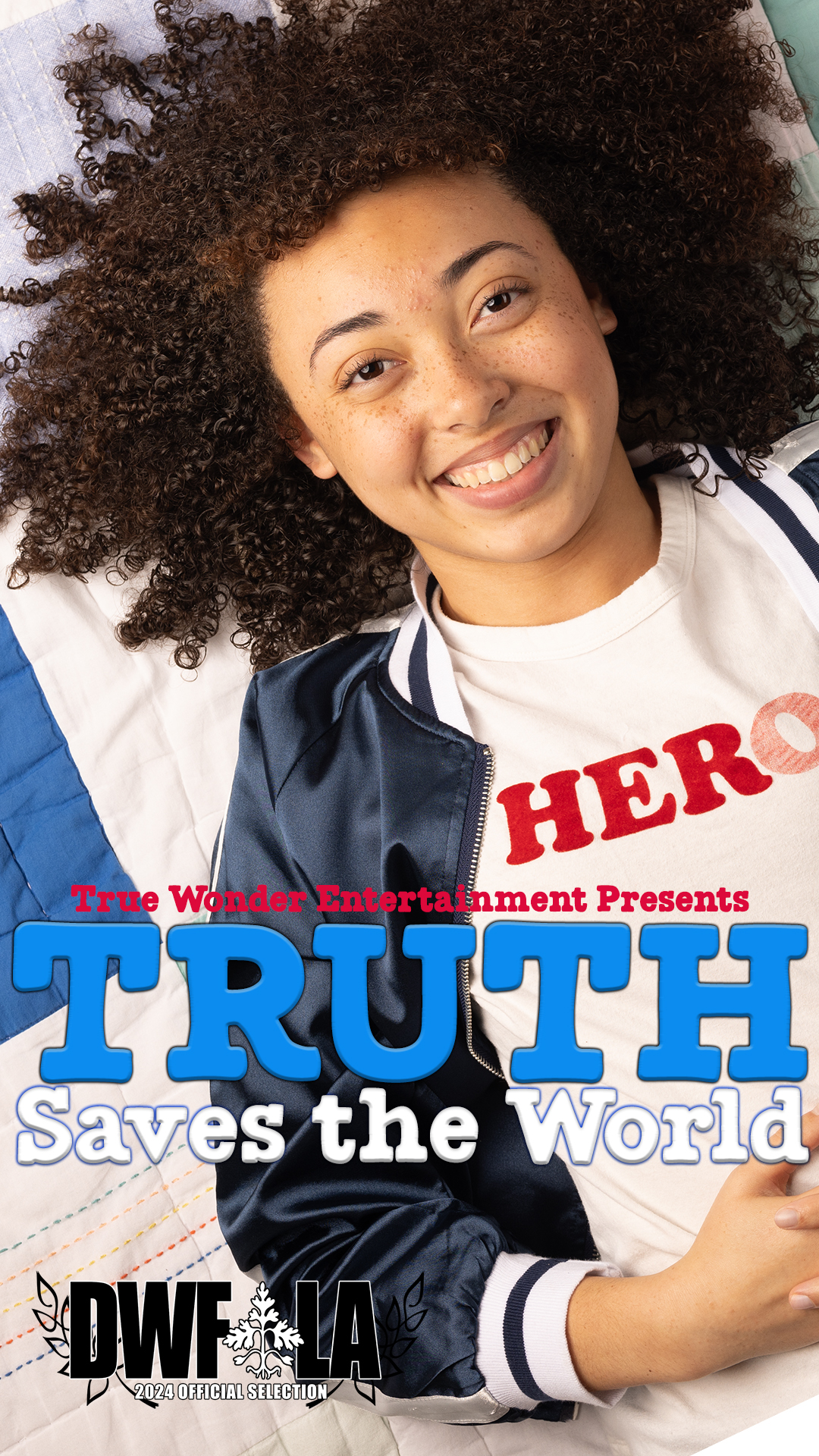 Truth Saves the World DWF Laurels Poster