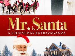 Mr Santa A Christmas Extravaganza