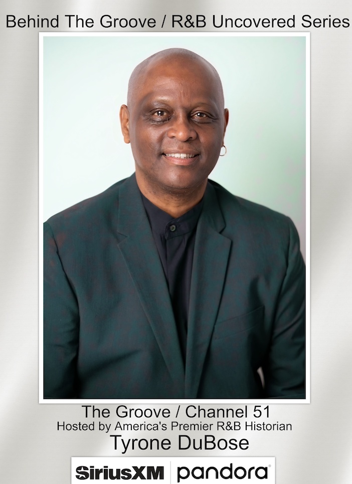 Tyrone Dubose Joins Siriusxm’s “The Groove” For Exciting New R&B Series