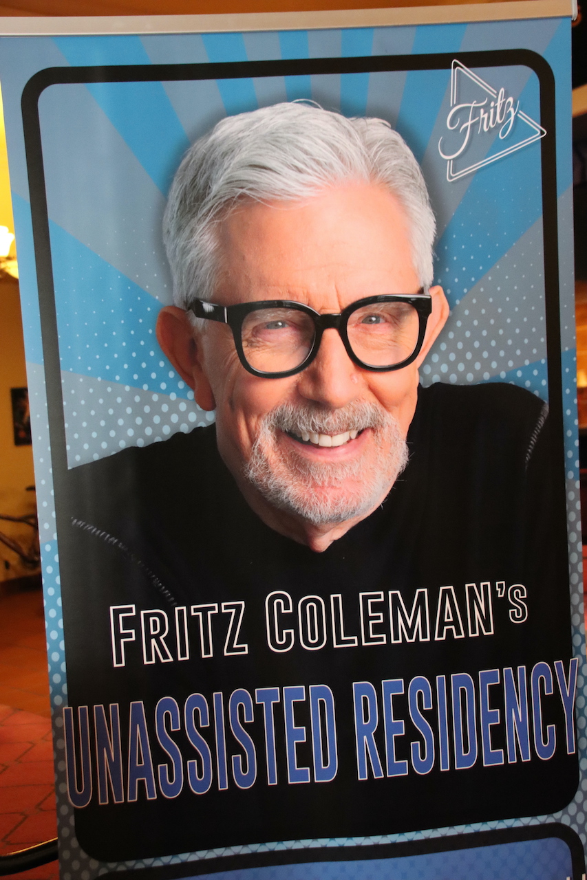 Fritz Coleman Unassisted Residency