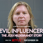 Evil Influencer: The Jodi Hildebrandt Story